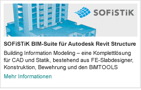 SOFiSTiK BIM-Suite für Autodesk Revit Structure