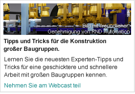 Tipps und Tricks für die Konstruktion großer Baugruppen.