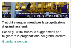 Scopri gli ultimi trucchi e suggerimenti per migliorare la progettazione dei grandi assiemi.